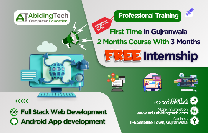 2-Month Professional Training in Full Stack Web & Android App Development with FREE Internship in Gujranwala - Abiding Tech Computer Education